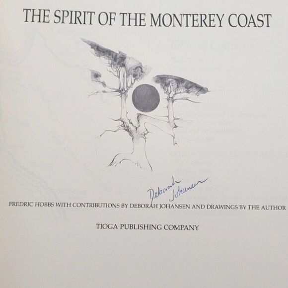 The Spirit of The Monterey Coast By Frederic Hobbs Signed by Deborah Johansen - Picture 6 of 6